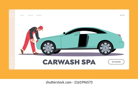 Carwash Spa Landing Page Template. Car Wash Service Worker Character Wearing Uniform Washing and Cleaning Automobile with Sponge, Polishing and Mopping Car Body. Cartoon Vector Illustration