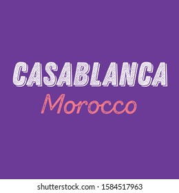 Casablanca city calligraphy vector quote