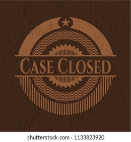 Case Closed badge with wood background