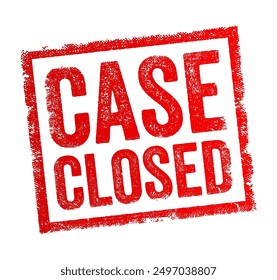 Case Closed - means that a particular investigation, problem, or issue has been resolved or concluded, text concept stamp