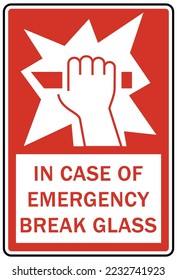 In case of emergency break glass sign and label