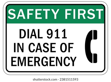 In case of emergency call 911 sign
