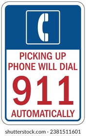 In case of emergency call 911 sign