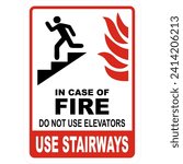 In Case of Fire Do Not Use Elevators Sign