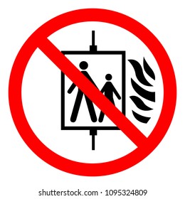 In Case Of Fire Do Not Use Lift Symbol ,Vector Illustration, Isolate On White Background Icon. EPS10