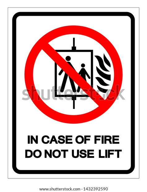 Case Fire Do Not Use Lift Stock Vector (Royalty Free) 1432392590 ...