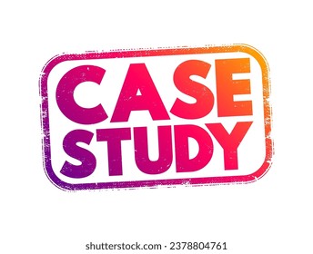 Case Study - detailed study of a specific subject, text concept stamp