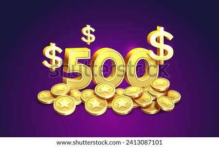 Cash back 500 dollar Percentage golden coins, financial save off. Vector illustration