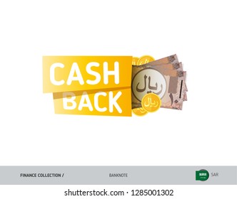 Cash back banner with 10 Saudi Arabia Riyal Banknotes and coins. Flat style vector illustration. Shopping and sales concept.