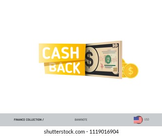 Cash back banner with 10 US Dollar Banknotes and coins. Flat style vector illustration. Shopping and sales concept.