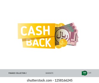 Cash back banner with 100 Saudi Arabia Riyal Banknotes and coins. Flat style vector illustration. Shopping and sales concept.