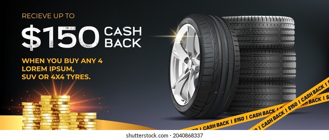 Cash back. Discount. Tyre car advertisement poster. Action. Landscape poster, digital banner, flyer, booklet, brochure and web design. Best offer. Black friday.