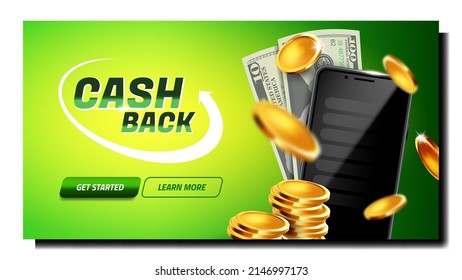 Cash Back Financial Service Refund Money Vector. Cash Back For Purchase In Smartphone Application, Internet Store. Mobile Phone, Banknote And Coin Template Landing Page Realistic 3d Illustration