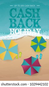 Cash back holiday poster, banner, flyer with colorful umbrella, yellow, blu green, beach background. Promotions, magazines, advertising, websites. Vector beach illustration. Space for text.