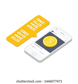 Cash back isometric vector illustration. Gold coins on smartphone. Cashback money, online service concept. Commerce or transfer payments mobile apps. EPS 10.
