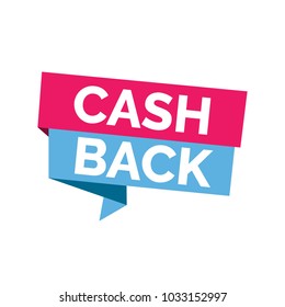 Cash back lettering on bright ribbons.
