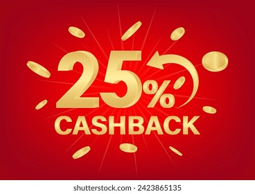 Cash Back or Money Refund. 25% Cash Back Offer for Discount. Online Shopping Concept. Vector Illustration. 