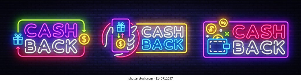 Cash Back neon signs collection vector design template. Cash Back symbols neon logo, light banner design element colorful modern design trend, night bright advertising, bright sign. Vector