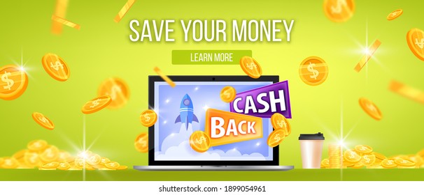 Cash back, save your money, vector bonus program offer sale banner with laptop, dollar coins rain, cup. Online shopping monetary reward green finance background. Cash back for appliances illustration 