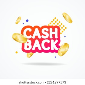 Cash Back Service Concept Card Banner Sticker with Golden Coins . Vector illustration of Cashback Financial Payment