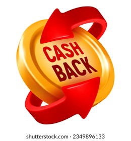 Cash back sign, realistic 3d red arrows which symbolizing the cash back of money, swirling around  gold coin. Vector conceptual illustration