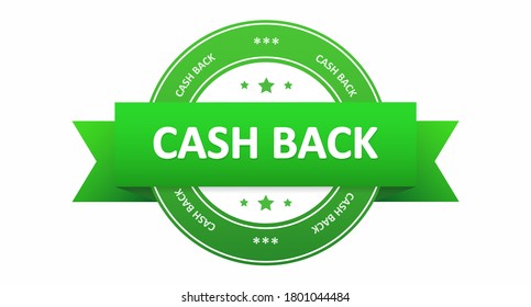 Cash back sticker. Color flat sticker for advertising, business, promotion of goods and services. Vector illustration