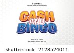 cash and bingo editable text effect with modern style usable for logo or brand title