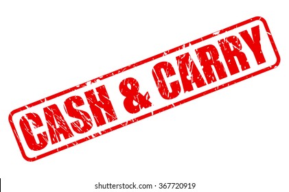 Cash And Carry Red Stamp Text On White