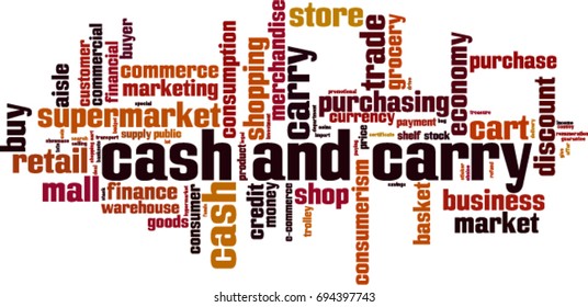 Cash & Carry Word Cloud Concept. Vector Illustration