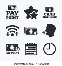 Cash and coin icons. Cash machines or ATM signs. Pay point or Withdrawal symbols. Wifi internet, favorite stars, calendar and clock. Talking head. Vector