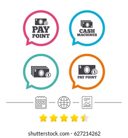 Cash and coin icons. Cash machines or ATM signs. Pay point or Withdrawal symbols. Calendar, internet globe and report linear icons. Star vote ranking. Vector