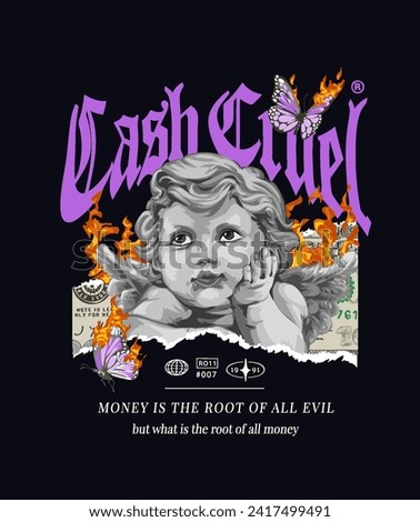 cash cruel slogan with boy angel on ripped money hand drawn vector illustration