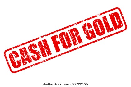 CASH FOR GOLD red stamp text on white