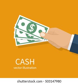 Cash in hand. In hand holding money, showing, pay, giving. Vector illustration flat design. Isolated on background.