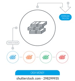Cash icon. Dollar money sign. USD currency symbol. 3 wads of money. Line circle buttons. Download arrow symbol. Vector