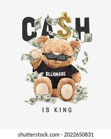 cash is king slogan with bear toy in black billionaire t shirt vector illustration