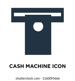 Cash machine icon vector isolated on white background, Cash machine transparent sign
