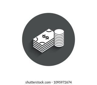 Cash money simple icon. Banking currency sign. Dollar or USD symbol. Circle flat button with shadow. Vector