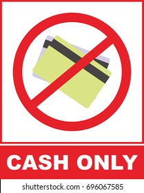 Cash Only