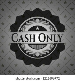 Cash Only dark emblem