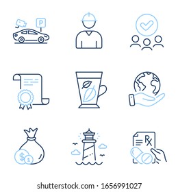 Cash, Prescription drugs and Mint leaves line icons set. Diploma certificate, save planet, group of people. Parking security, Engineer and Lighthouse signs. Vector