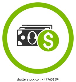 Cash rounded icon. Vector illustration style is flat iconic bicolor symbol, eco green and gray colors, white background.