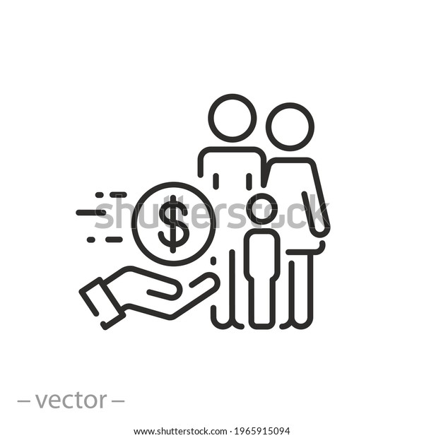 cash\
social help icon, fund child allowance, financial assistance\
family, government support wellbeing, care poor, thin line symbol\
on white background - editable stroke vector\
eps10