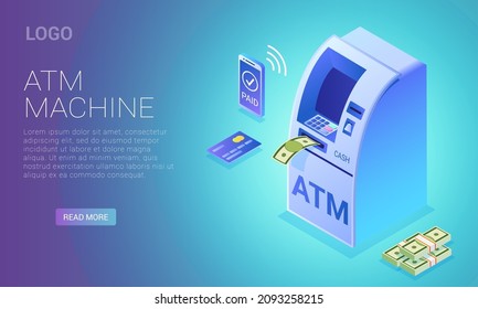 Cash terminal, isometric contactless ATM withdrawal from phone or credit card, vector landing page illustration.