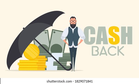 Cashback banner. Businessman under the umbrella. Business conservation concept. Business is protected from risks. Isolated. Vector.