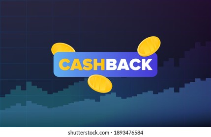 Cashback banner. Logo with the inscription CASHBACK and flying gold coins. Financial chart. Vector 
