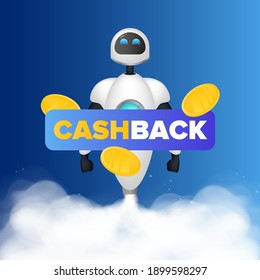 Cashback banner. The white robot takes off. Smoke traces. Realistic style. Vector