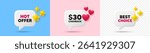 Cashback chat speech bubble. 3d stars, sparkles, hearts chat bubbles. 30 Usd cashback. Money back offer sign. Cash back promo symbol. Hot offer, best choice tag. Vector