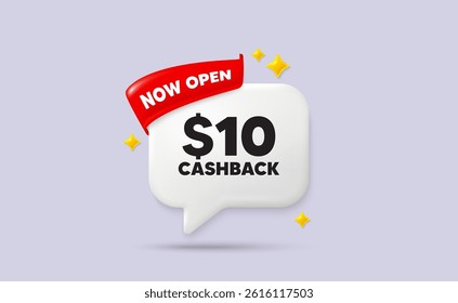 Cashback chat speech bubble. Now open flag ribbon. 10 Usd cashback. Money back offer sign. Cash back promo symbol. 3d sparkle stars speech bubble. Vector