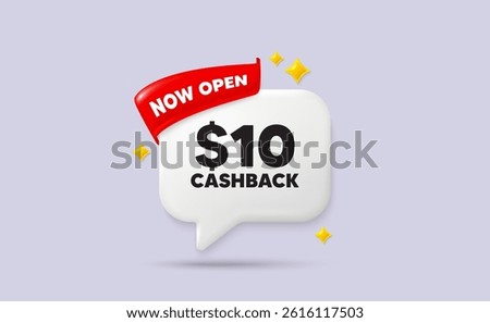 Cashback chat speech bubble. Now open flag ribbon. 10 Usd cashback. Money back offer sign. Cash back promo symbol. 3d sparkle stars speech bubble. Vector